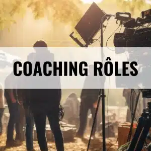 Coaching d'acteur 3h / Rôles
