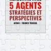 Stage – Rencontre avec 5 agents : Stratégies et Perspectives